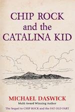 CHIP ROCK and THE CATALINA KID 