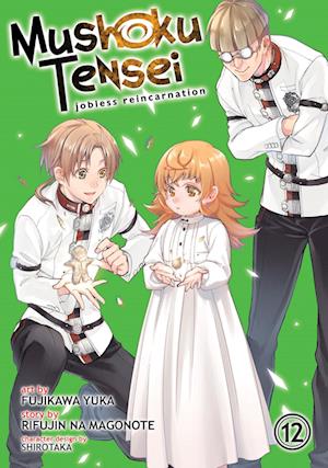 Mushoku Tensei: Jobless Reincarnation (Manga) Vol. 12