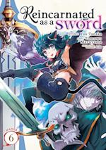 Reincarnated as a Sword (Manga) Vol. 6