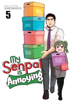 My Senpai Is Annoying Vol. 5