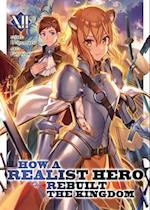 How a Realist Hero Rebuilt the Kingdom (Light Novel) Vol. 12