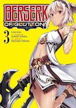 Berserk of Gluttony (Manga) Vol. 3