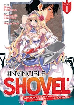 The Invincible Shovel (Manga) Vol. 1