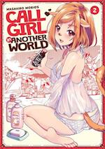 Call Girl in Another World Vol. 2