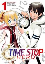 Time Stop Hero Vol. 1