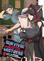Survival in Another World with My Mistress! (Light Novel) Vol. 2
