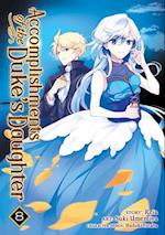 Accomplishments of the Duke's Daughter (Manga) Vol. 8