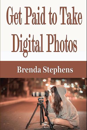 Get Paid to Take Digital Photos