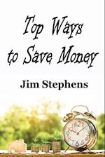 Top Ways to Save Money 