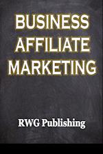 Business Affiliate Marketing 