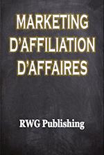 Marketing d'affiliation d'affaires