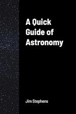 A Quick Guide of Astronomy 