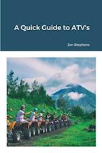 A Quick Guide to ATV's 