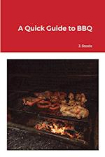 A Quick Guide to BBQ 