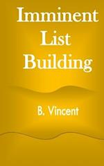Imminent List Building 