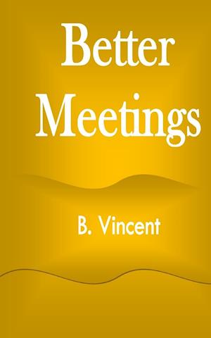 Better Meetings