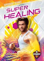 Super Healing