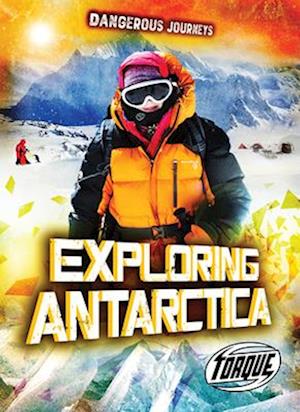 Exploring Antarctica