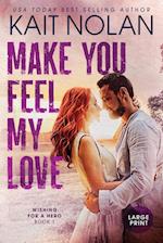 Make You Feel My Love