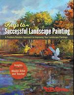 Foster Caddell's Keys to Successful Landscape Painting