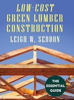 Low Cost Green Lumber Construction 