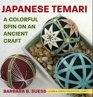 Japanese Temari: A Colorful Spin on an Ancient Craft