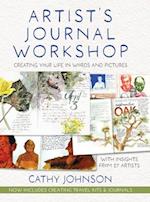 Artist's Journal Workshop: Creating Your Life in Words and Pictures 