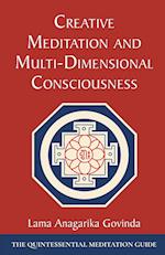 Creative Meditation and Multi-Dimensional Consciousness