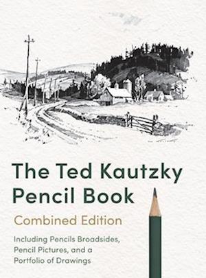 The Ted Kautzky Pencil Book