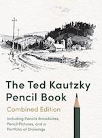 The Ted Kautzky Pencil Book