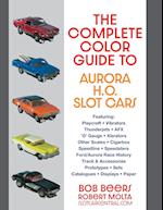 The Complete Color Guide to Aurora H. O. Slot Cars