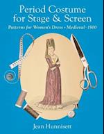 Period Costume for Stage & Screen