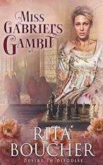 Miss Gabriel's Gambit 