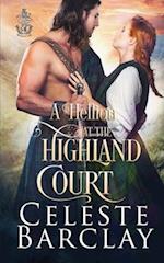 A Hellion at the Highland Court 