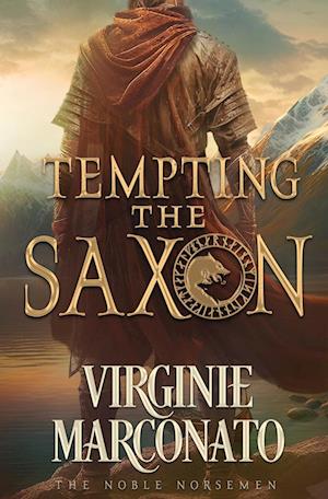 Tempting the Saxon