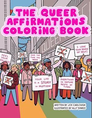 Queer Affirmations Coloring Book