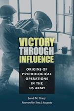 Victory Through Influence