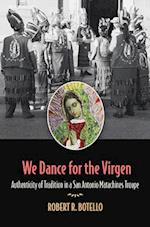 We Dance for the Virgen Volume 19