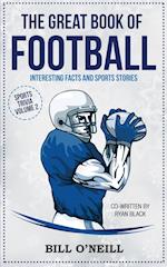 The Great Book of Football: Interesting Facts and Sports Stories 