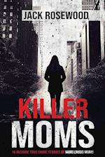 Killer Moms