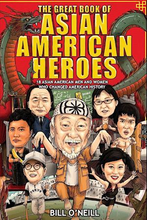 The Great Book of Asian American Heroes
