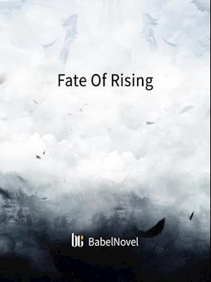 Fate Of Rising