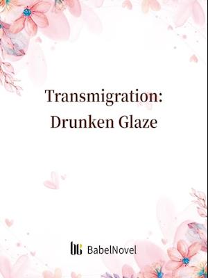 Transmigration: Drunken Glaze