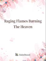 Raging Flames Burning The Heaven