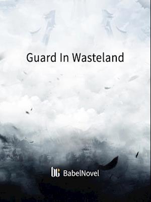 Guard In Wasteland