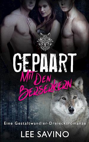 Gepaart Mit Den Berserkern