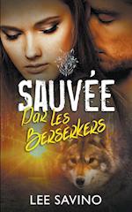 Sauvée par les Berserkers