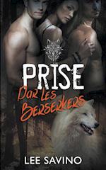 Prise par les Berserkers