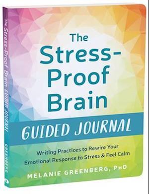 The Stress-Proof Brain Guided Journal