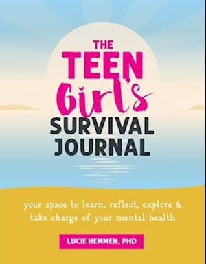 The Teen Girl’s Survival Journal